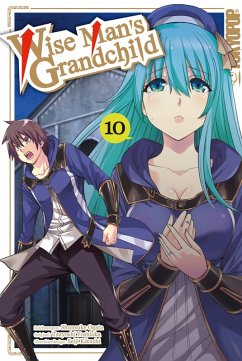 Wise Man's Grandchild, Band 10 (eBook, ePUB) - Yoshioka, Tsuyoshi