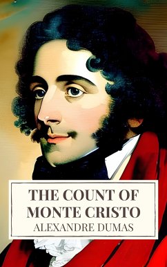 The Count of Monte Cristo: A Thrilling Tale of Revenge and Redemption (eBook, ePUB) - Dumas, Alexandre; Icaesus