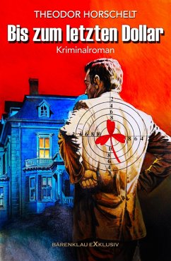 Cover Bis zum letzten Dollar (eBook, ePUB)