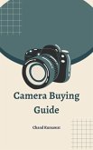Camera Buying Guide (eBook, ePUB)