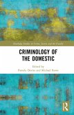 Criminology of the Domestic (eBook, PDF)