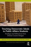 Teaching Democratic Ideals to Public Affairs Students (eBook, PDF) Teaching Democratic Ideals to Public Affairs Students (eBook, PDF)