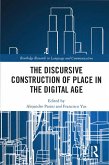 The Discursive Construction of Place in the Digital Age (eBook, PDF)