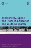 Temporality, Space and Place in Education and Youth Research (eBook, PDF)