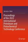 Proceedings of the 2022 International Petroleum and Petrochemical Technology Conference (eBook, PDF)