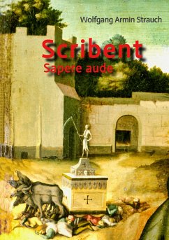 Scribent (eBook, ePUB) - Strauch, Wolfgang Armin