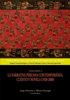Cover Volumen 5. La narrativa peruana contemporánea. Cuento y novela (1920-2000) (eBook, ePUB)