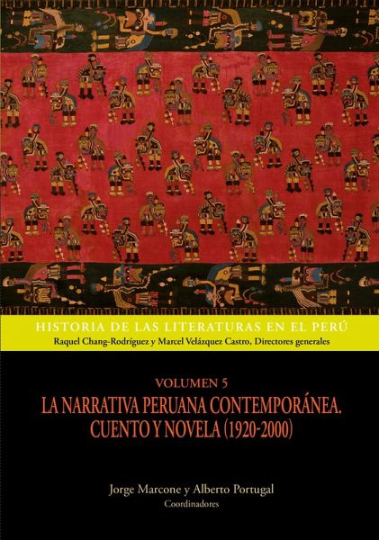 Volumen 5. La narrativa peruana contemporánea. Cuento y novela (1920-2000) (eBook, ePUB) Volumen 5. La narrativa peruana contemporánea. Cuento y novela (1920-2000) (eBook, ePUB)