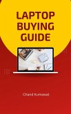 Laptop Buying Guide (eBook, ePUB)