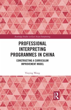 Cover Professional Interpreting Programmes in China (eBook, ePUB)