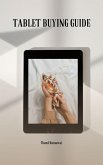 Tablet Buying Guide (eBook, ePUB)