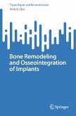 Bone Remodeling and Osseointegration of Implants (eBook, PDF)