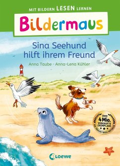 Bildermaus - Sina Seehund hilft ihrem Freund (eBook, ePUB) - Taube, Anna