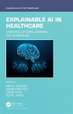 Explainable AI in Healthcare (eBook, PDF)