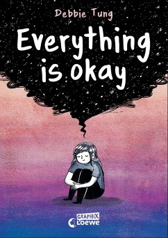 Everything is okay (eBook, ePUB) - Tung, Debbie