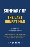 Summary of The Last Honest Man by James Risen (eBook, ePUB)