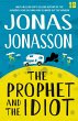 The Prophet and the Idiot (eBook, ePUB) - Bild 1