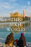 The Sikh World (eBook, ePUB)