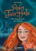 Das Vermächtnis der Geister / Ruby Fairygale Bd.6 (eBook, ePUB)