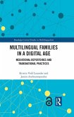 Multilingual Families in a Digital Age (eBook, ePUB)