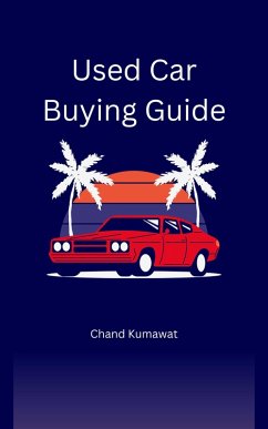 Used Car Buying Guide (eBook, ePUB) - Kumawat, Chand