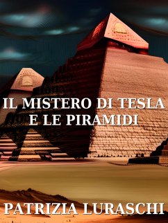 Cover Il mistero di Tesla e le piramidi (eBook, ePUB)