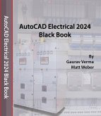 AutoCAD Electrical 2024 Black Book (eBook, ePUB)