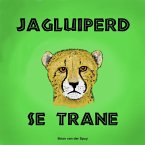 Jagluiperd se Trane (eBook, ePUB)