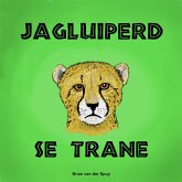 Jagluiperd se Trane (eBook, ePUB)