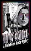 Out of Control: A Gloria Morris Murder Mystery (eBook, ePUB)