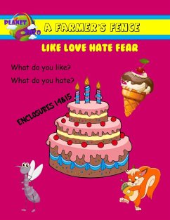 Cover A Farmers Fence - Enclosures 14&15 - Like Love Hate Fear (A Farmer's Fence, #9) (eBook, ePUB)