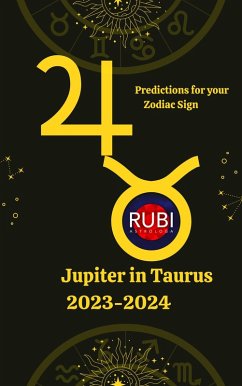 Jupiter in Taurus 2023-2024 (eBook, ePUB) - Astrólogas, Rubi