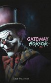 Gateway Horror 18+ (2023) (eBook, ePUB)