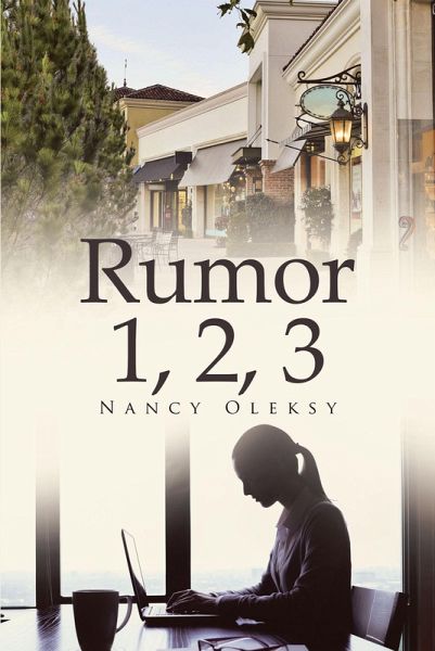 Rumor 1, 2, 3 (eBook, ePUB) Rumor 1, 2, 3 (eBook, ePUB)
