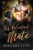 Her Reluctant Mate (Club Night Shift Series, #2) (eBook, ePUB)