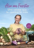Una cocina que te cambia la vida (eBook, ePUB) Una cocina que te cambia la vida (eBook, ePUB)