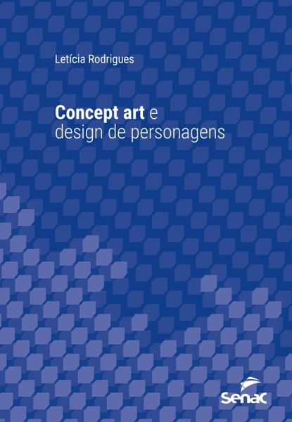 Concept art e design de personagens (eBook, ePUB)