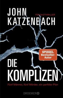 Cover Die Komplizen. Fünf Männer, fünf Mörder, ein perfider Plan 