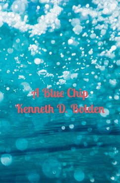 A Blue Chip Kenneth D. Bolden - Kenneth D. Bolden
