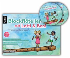 Blockflöte lernen mit Lotti & Ben + 2 Audio-CDs! - Hossain, Susanne