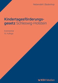 Kindertagesförderungsgesetz Schleswig-Holstein - Nebendahl, Mathias;Badenhop, Johannes