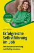 Erfolgreiche Selbstführung im Job - Bild 1