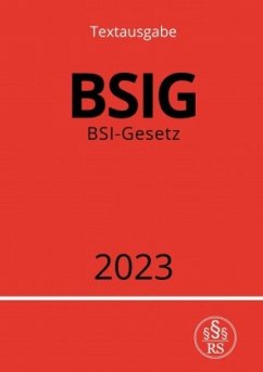 BSI-Gesetz - BSIG 2023 - Studier, Ronny
