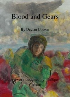 Blood and Gears (eBook, ePUB) - Cosson, Declan