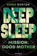 Mission: Good Mother / Deep Sleep Bd.3... - Bild 1