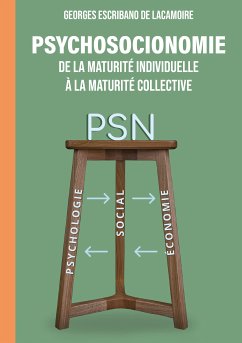 PSYCHOSOCIONOMIE (eBook, ePUB) - ESCRIBANO DE LACAMOIRE, GEORGES