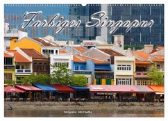 Farbiges Singapur (Wandkalender 2024 DIN A2 quer), CALVENDO Monatskalender