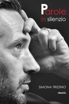 Parole in silenzio (eBook, ePUB) - Trizzino, Simona