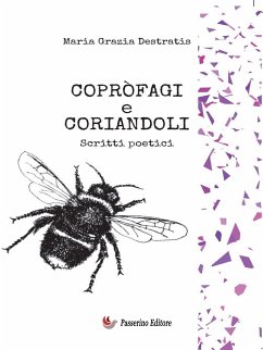 Còprofagi e coriandoli (eBook, ePUB) - Grazia Destratis, Maria