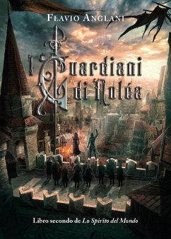 I Guardiani di Noléa (eBook, ePUB) - Anglani, Flavio